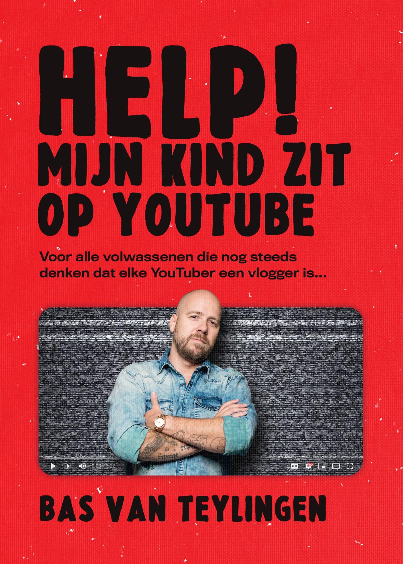 Omslag van Help mijn kind zit op YouTube