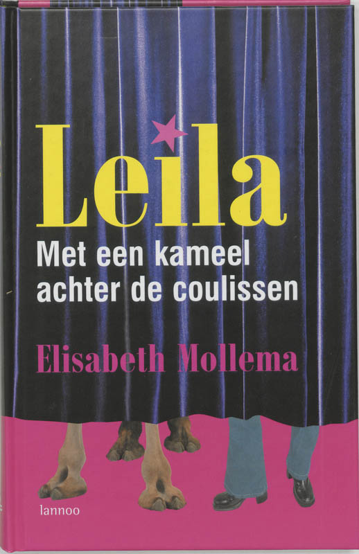 Omslag van Leila - Met een kameel achter de coulissen