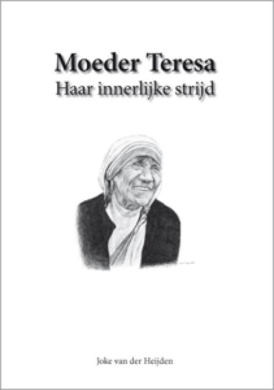 Omslag van Moeder Teresa, haar innerlijke strijd