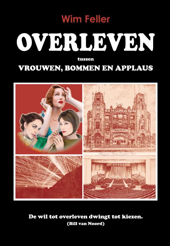 Omslag van Overleven tussen vrouwen, bommen en applaus