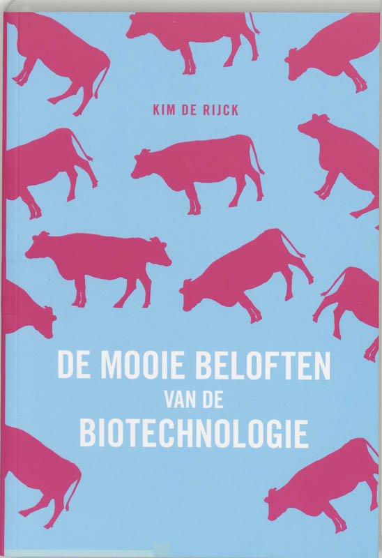 Omslag van De mooie beloften van de biotechnologie