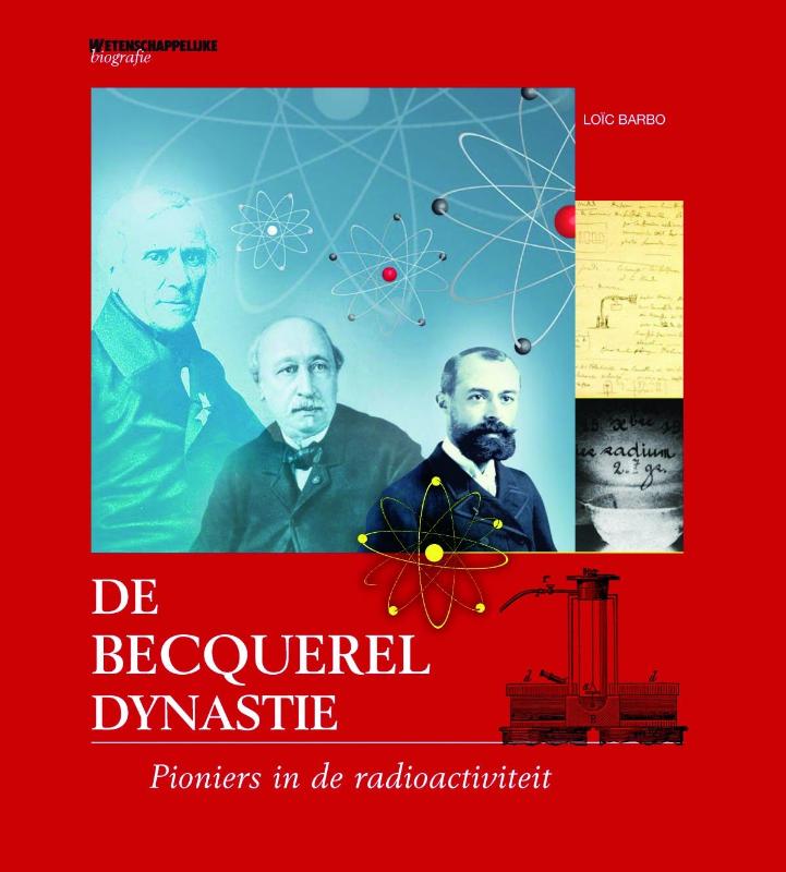 Omslag van De Becquerel dynastie