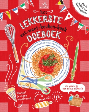 Omslag van Het lekkerste eet-weet-keuken-kook doeboek