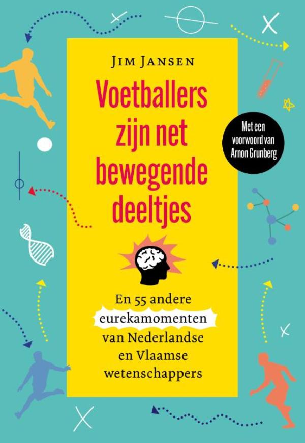 Omslag van Voetballers zijn net bewegende deeltjes