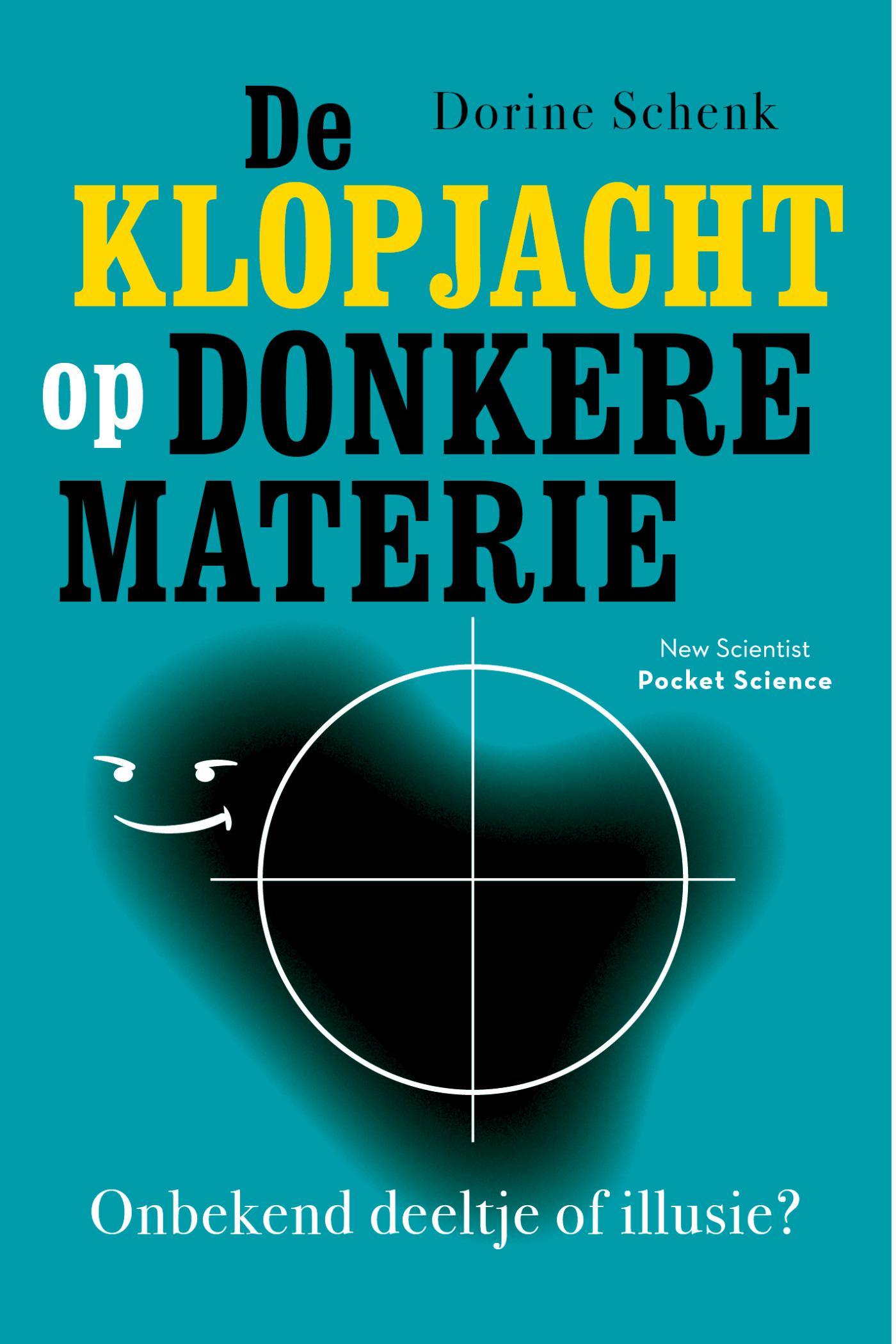 Omslag van De klopjacht op donkere materie