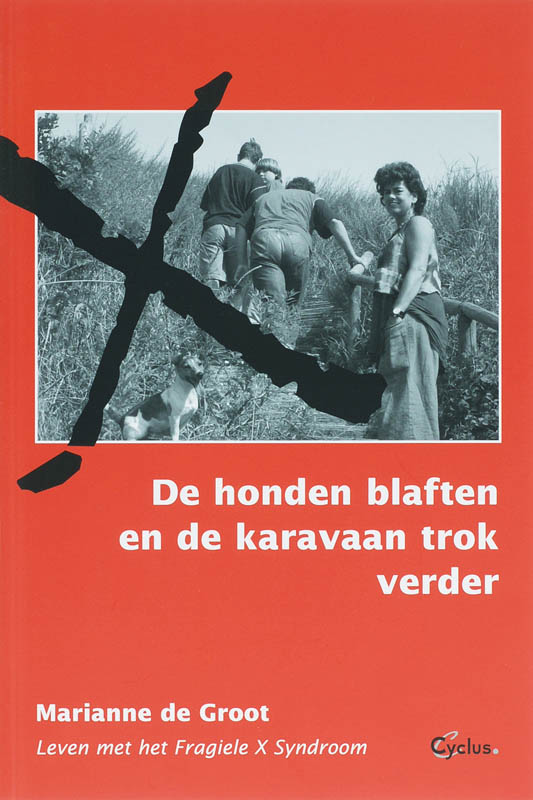 Omslag van De honden blaften en de karavaan trok verder