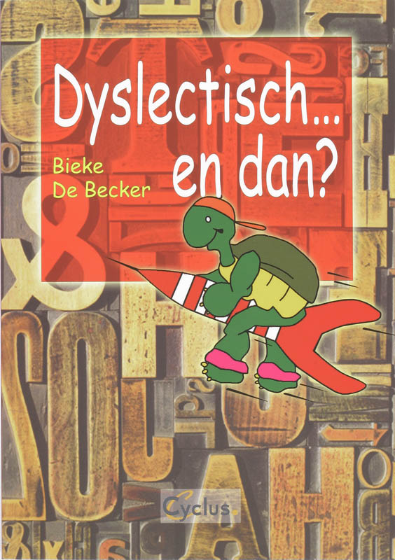 Omslag van Dyslectisch... en dan?