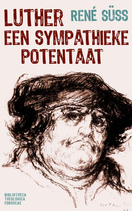 Omslag van Luther, een sympathieke potentaat