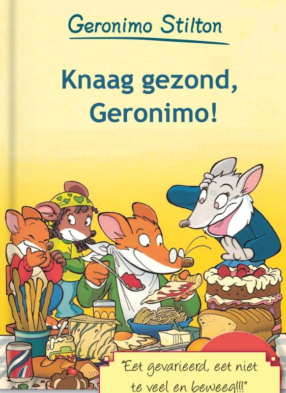 Omslag van Knaag gezond, Geronimo!
