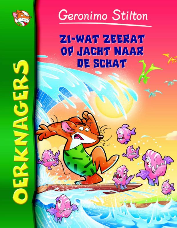 Omslag van Oerknagers 8-Zi-Wat Zeerat op jacht naar de schat