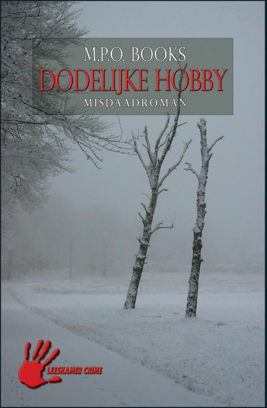 Omslag van Dodelijke hobby
