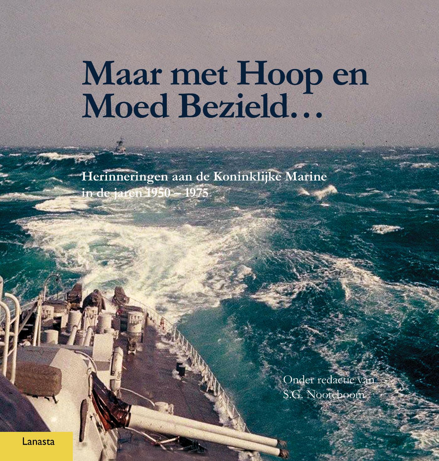 Omslag van Maar met Hoop en Moed Bezield...