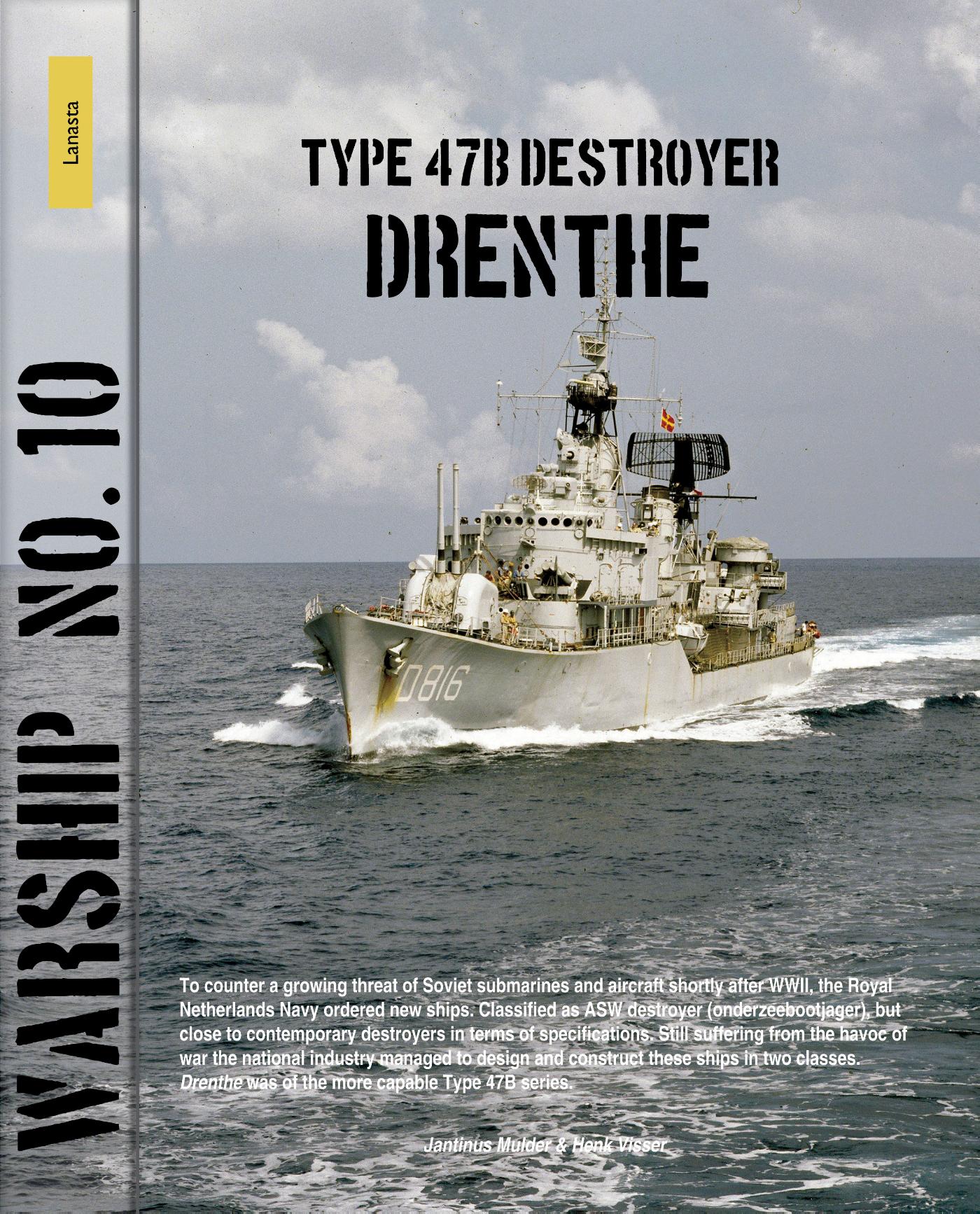 Omslag van Type 47B destroyer Drenthe