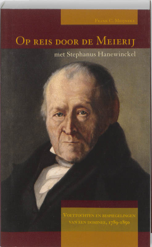 Omslag van Op reis door de Meierij met Stephanus Hanewinckel