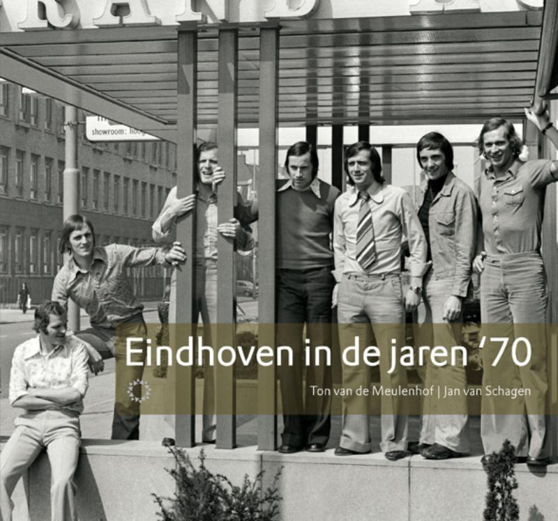 Omslag van Eindhoven in de jaren '70