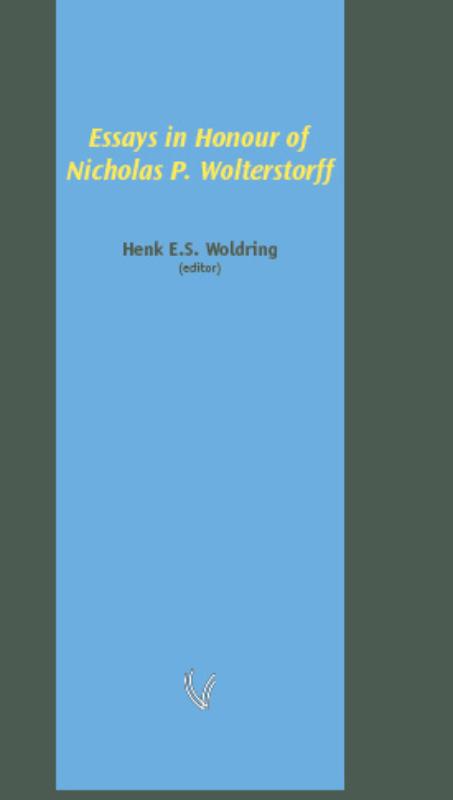 Omslag van Essays in honour of Nicholas P. Wolterstorff