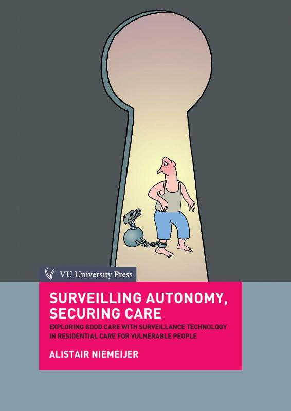 Omslag van Surveilling autonony, securing care