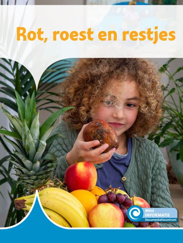 Omslag van Rot, roest en restjes