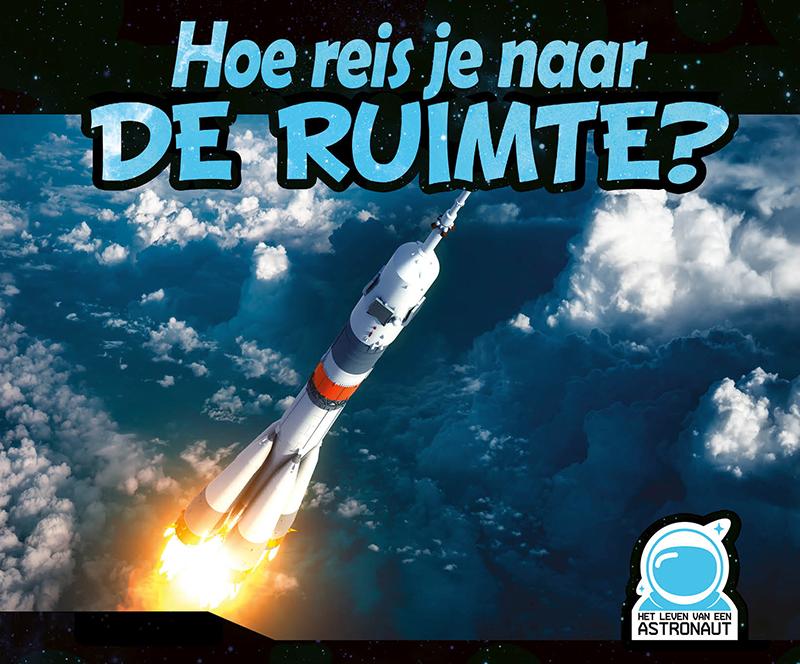 Omslag van Hoe reis je naar de ruimte?