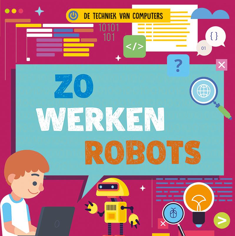 Omslag van Zo werken robots