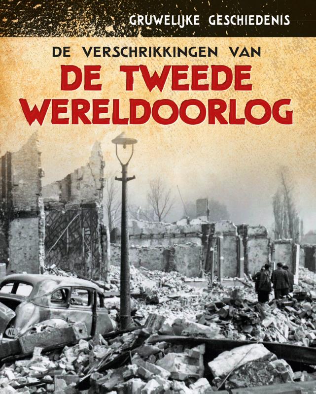 Omslag van De verschrikkingen van de Tweede Wereldoorlog