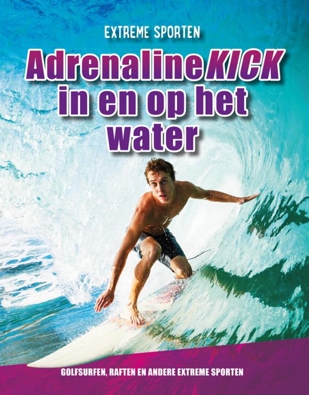 Omslag van Adrenalinekick in en op het water