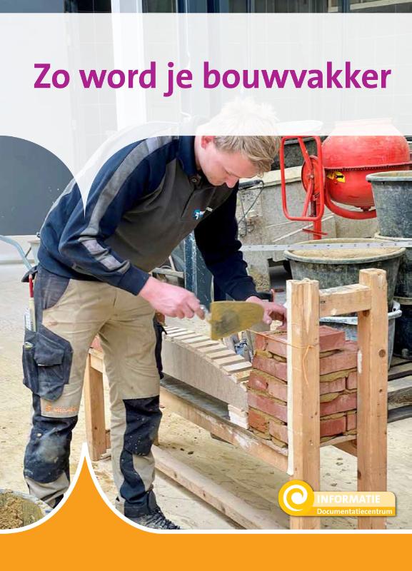 Omslag van Zo word je bouwvakker