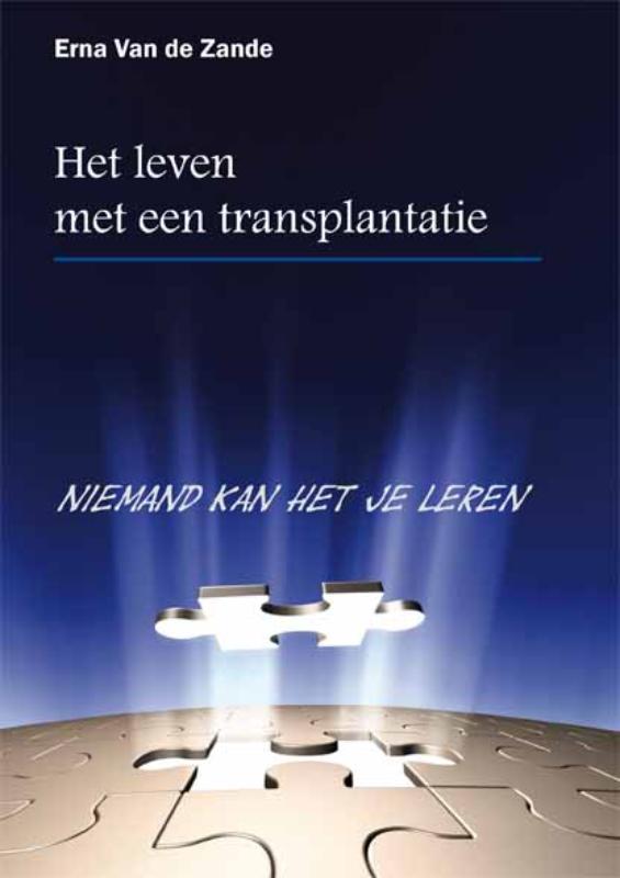 Omslag van Het leven met een transplantatie, niemand kan het je leren