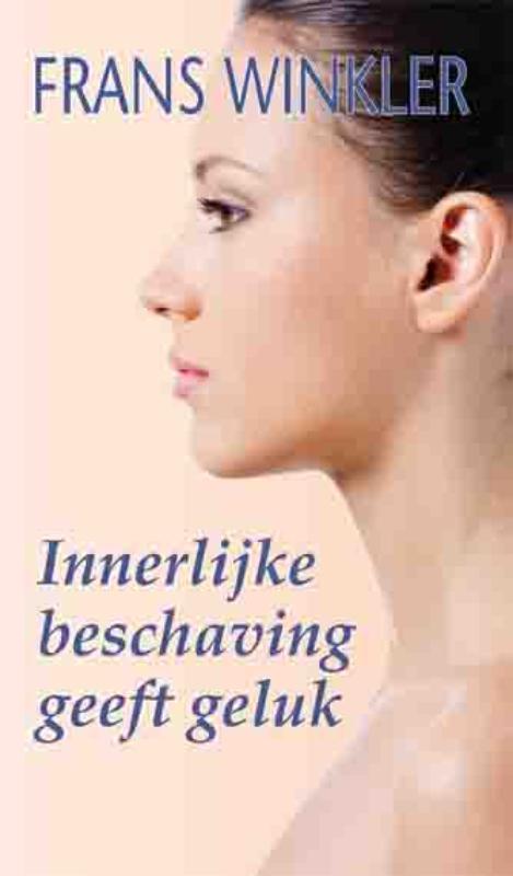 Omslag van Innerlijke beschaving geeft geluk