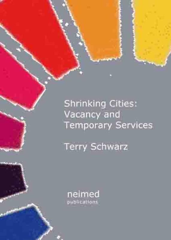 Omslag van Shrinking Cities: Vacancy and Temporary Services