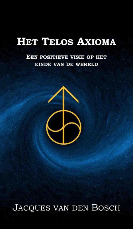 Omslag van Het telos axioma