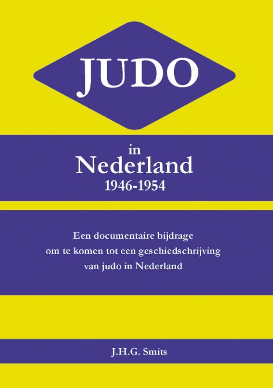 Omslag van Judo in Nederland 1946-1954