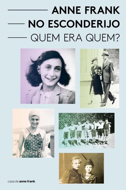 Omslag van Anne Frank no esconderijo: quem era quem