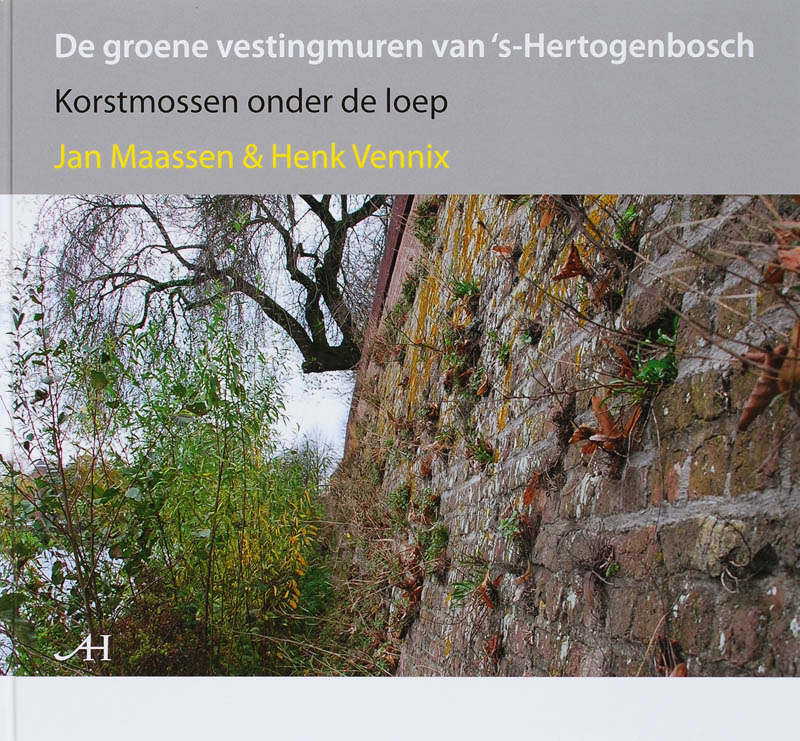 Omslag van De groene vestingmuren van 's-Hertogenbosch