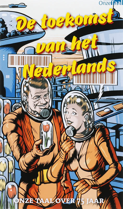 Omslag van De toekomst van het Nederlands