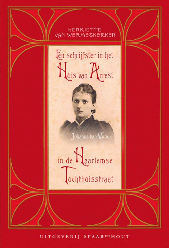 Omslag van Een schrijfster in het Huis van Arrest