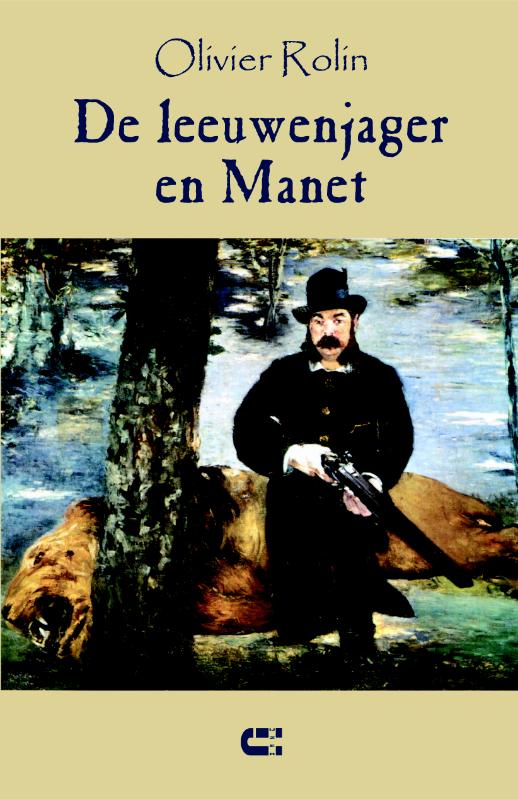 Omslag van De leeuwenjager en Manet