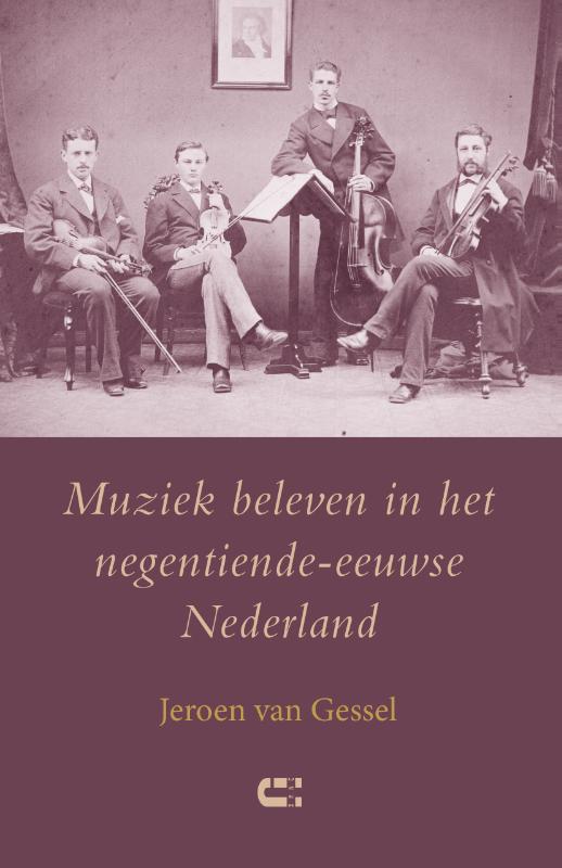 Omslag van Muziek beleven in het negentiende-eeuwse Nederland