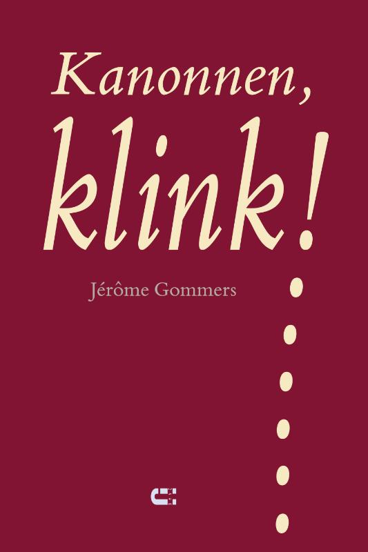 Omslag van Kanonnen klink!