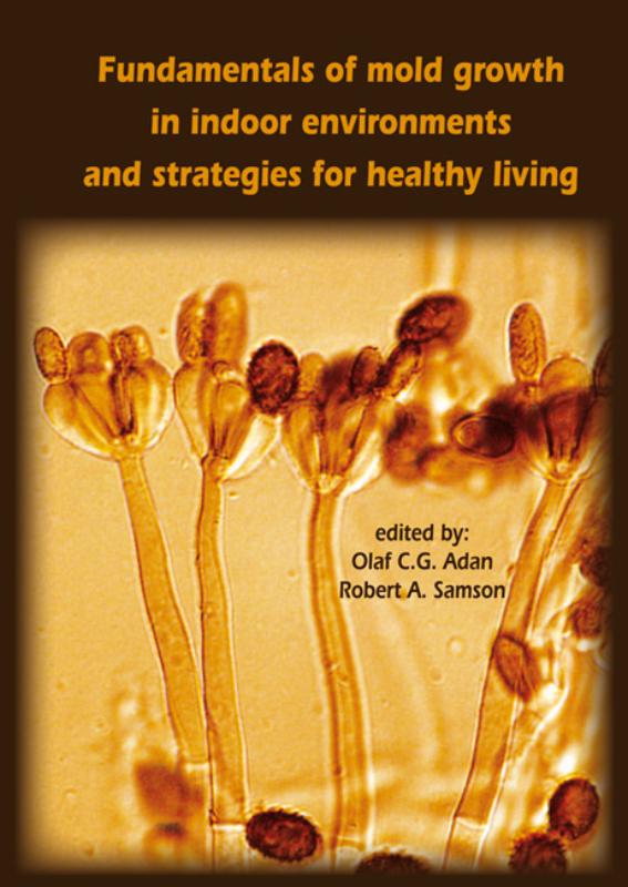Omslag van Fundamentals of mold growth in indoor environments and strategies for healthy living