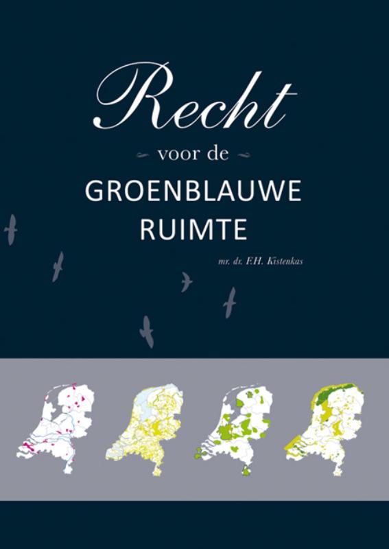 Omslag van Recht voor de groenblauwe ruimte