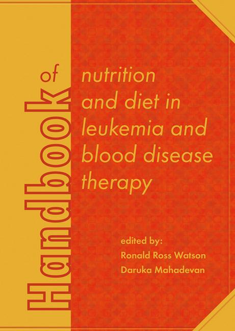 Omslag van Handbook of nutrition and diet in leukemia and blood disease therapy