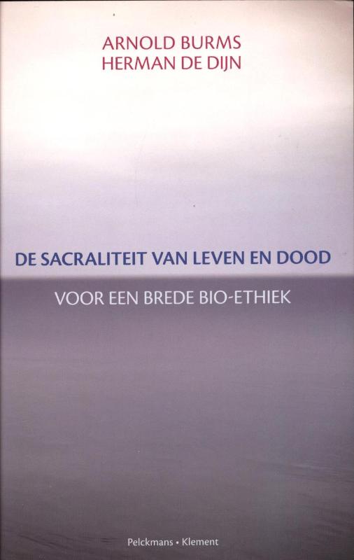 Omslag van De sacraliteit van leven en dood