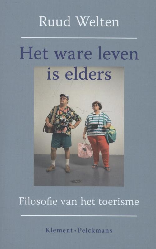 Omslag van Het ware leven is elders