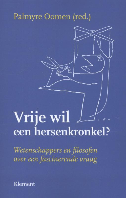 Omslag van Vrije wil - een hersenkronkel?
