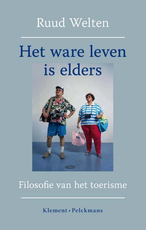 Omslag van Het ware leven is elders