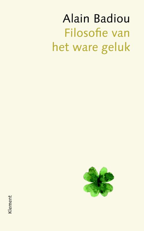 Omslag van Filosofie van het ware geluk