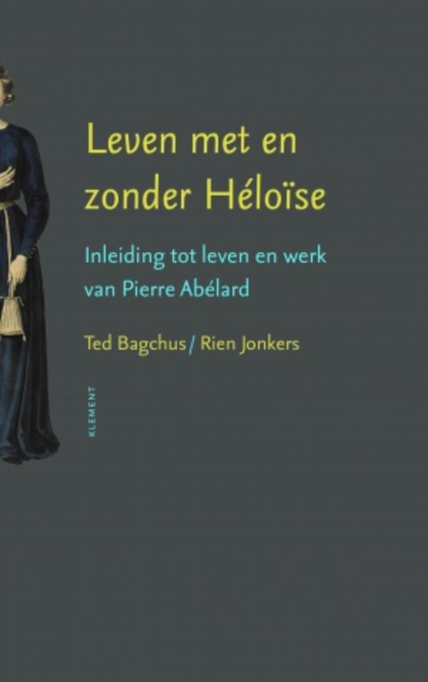 Omslag van Leven met en zonder Heloïse