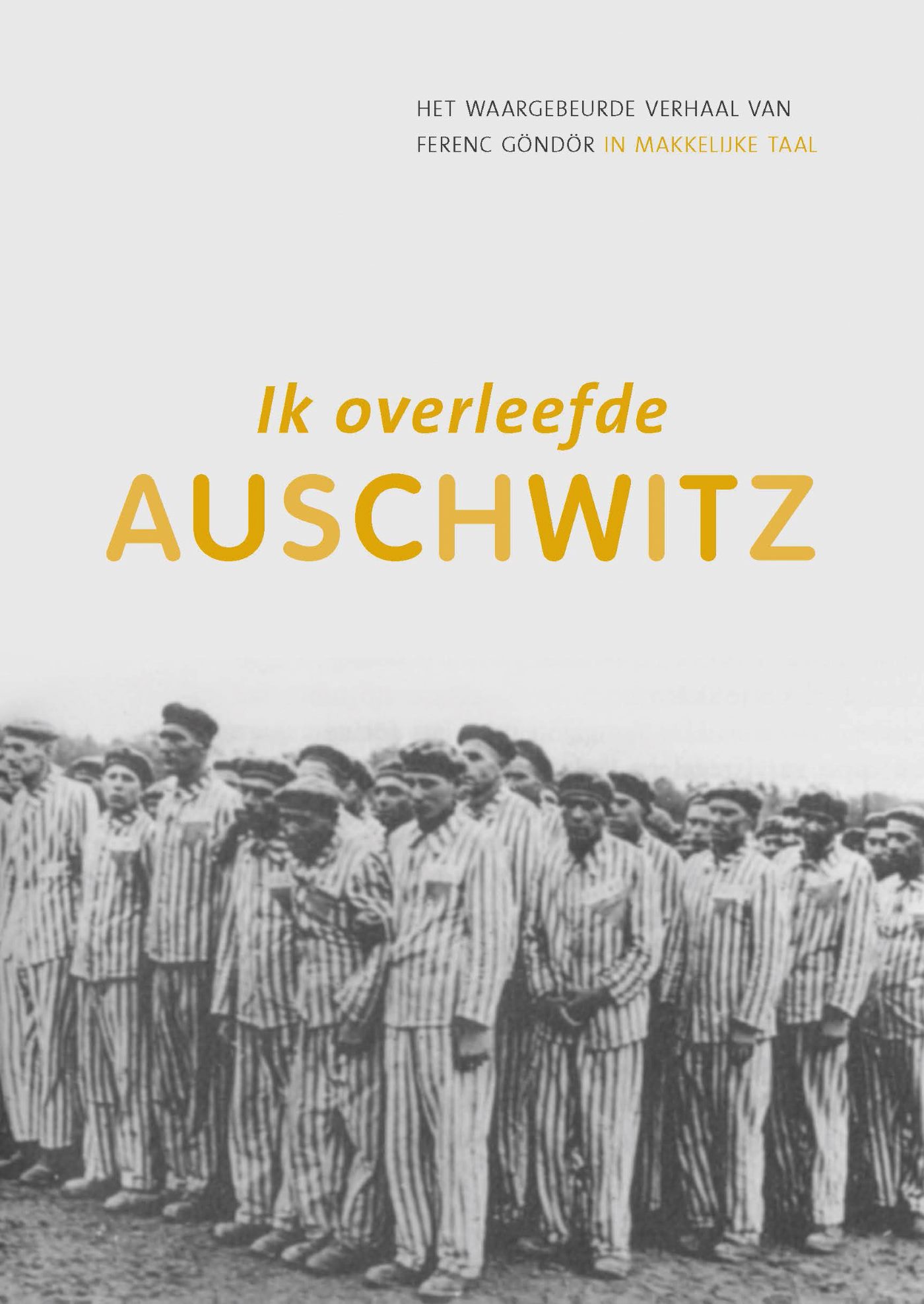Omslag van Ik overleefde Auschwitz