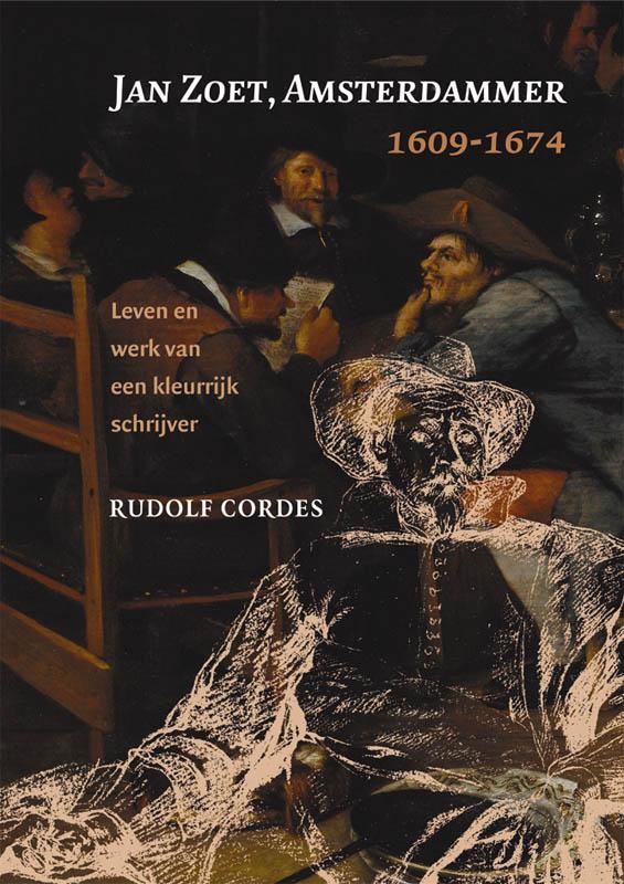 Omslag van Jan Zoet, Amsterdammer 1609-1674
